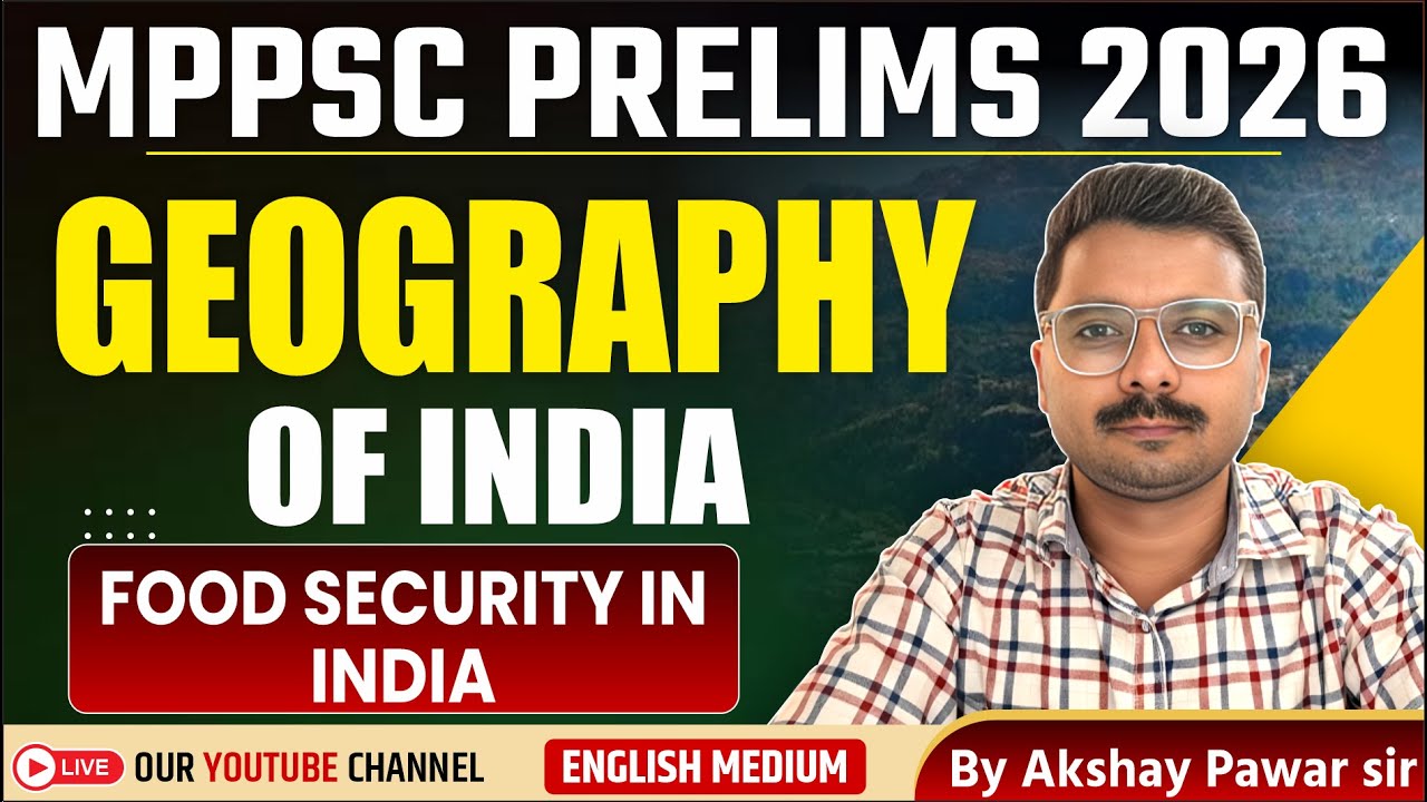 Food Security in India | Geography | MPPSC Pre Unit 3 | Genius Academy
