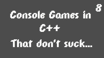 Console Games in C++ that don