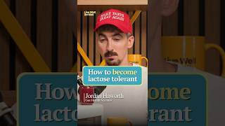 How To Become Lactose Tolerant | Jordan Haworth