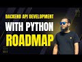 Backend API Development with Python | Roadmap