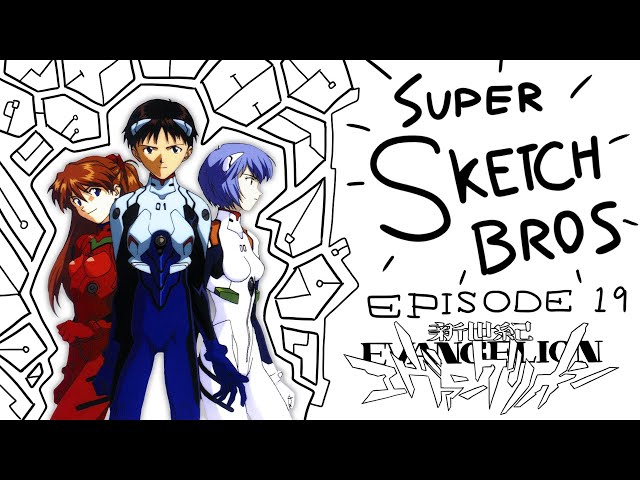 Super Sketch Bros: Episode 19 - Neon Genesis Evangelion (feat. Magibauble) class=