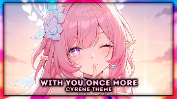 Honkai Star Rail: With You Once More [Cyrene Theme] | EPIC VERSION