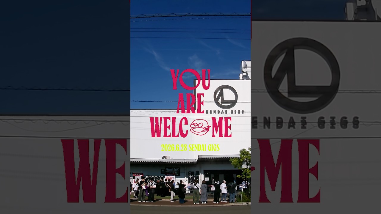 【Short vlog】2026.6.28 YOU ARE WELCOME TOUR at SENDAI GIGS #Alexandros #YAWTOUR