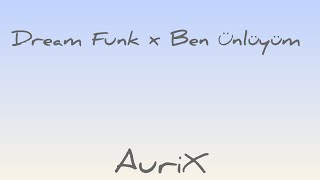 Lvbel C5 - Ben Ünlüyüm & Dream Funk Production :