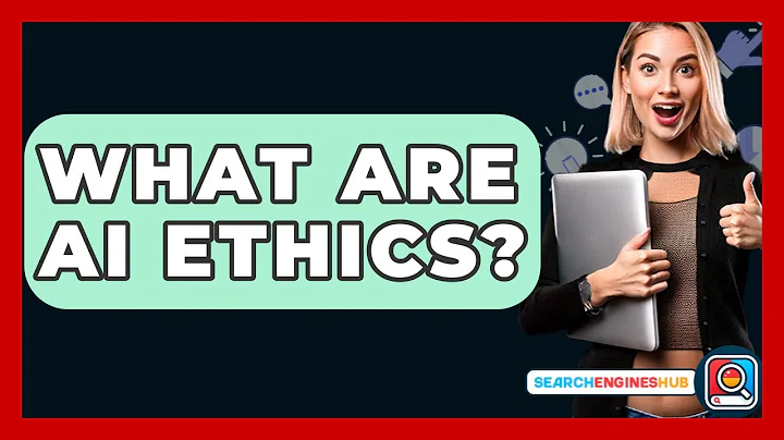 What Are AI Ethics? - SearchEnginesHub.com