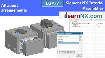 Siemens NX Tutorial | All about arrangements