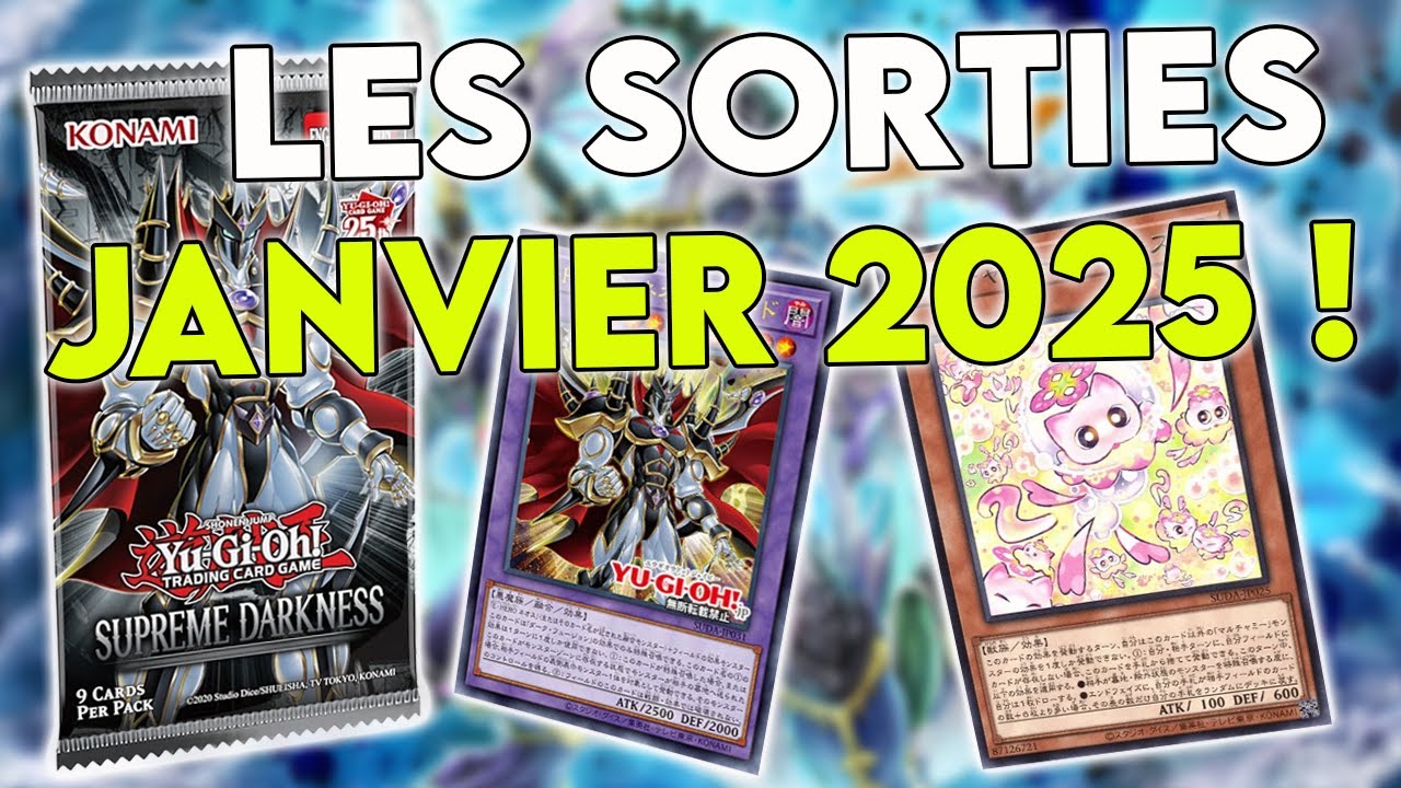 Yu-Gi-Oh! LES SORTIES DU MOIS : JANVIER 2025 !! - YouTube