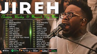 Jireh - Most Beautiful - Breathe Elevation Worship & Maverick City Music 2024 God is Love✔🎶