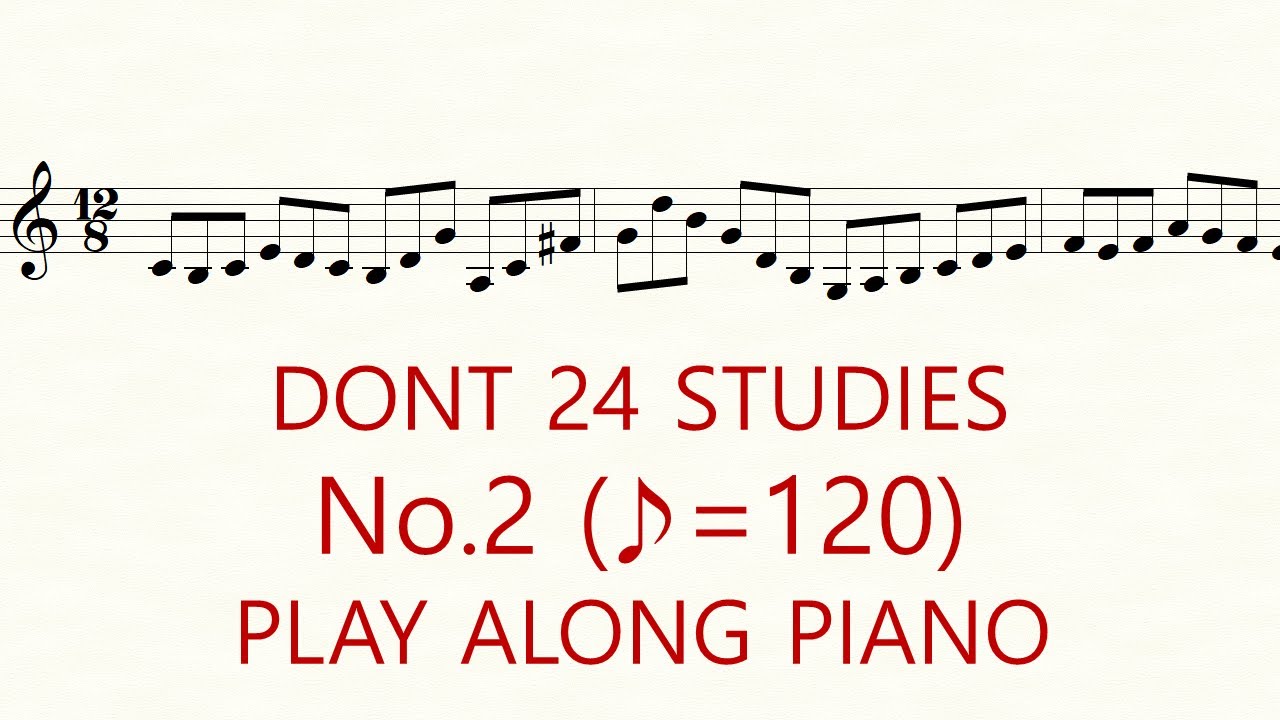 Dont Violin Etudes op.37 No.2 ♪=120 Play Along Piano Slow Practice