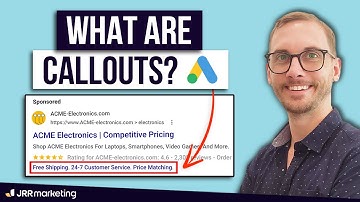 What Are Callouts in Google Ads? (Get 20% Higher CTRs)