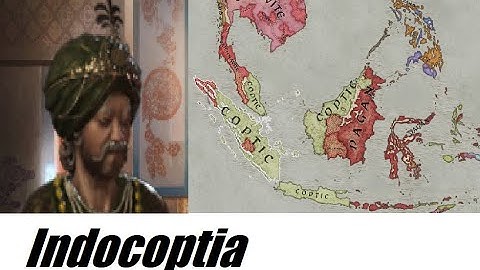 Indocoptia | CK3 Alternate History
