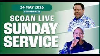 THE SCOAN SUNDAY SERVICE BROADCAST | 24TH MAY, 2026 #tbjoshualegacy  #scoan  #emmanueltv