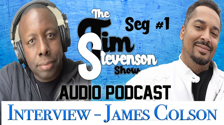 Interview  James Colson Seg1
