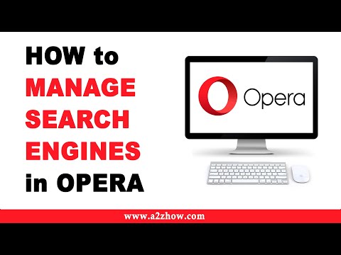 How to Manage Search Engines in Opera Browser