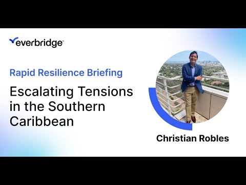 Escalating Tensions in the Southern Caribbean | Rapid Resilience - video from IDV Solutions