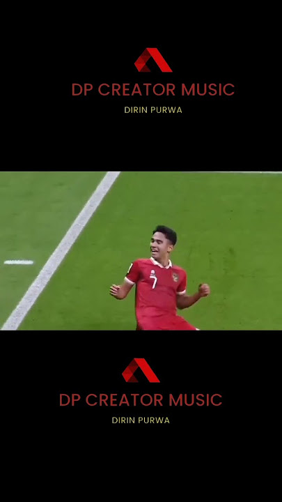 Dp creator music - Indonesia Bisa (Lagu Sepak Bola Dunia)