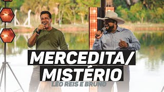Léo Reis e Bruno - Mercedita/Mistério Resimi