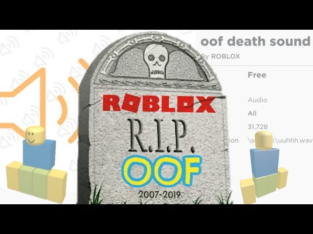 RIP OOF Sound [NEVER FORGET] - Roblox