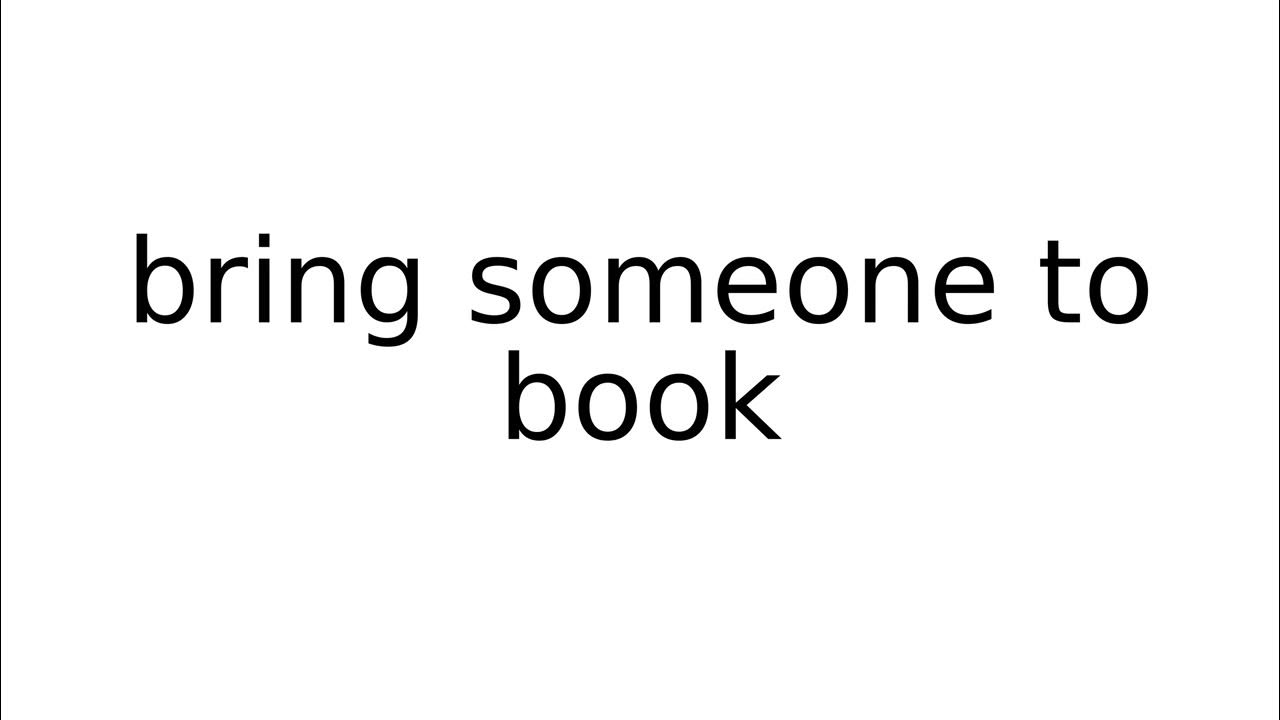 bring-someone-to-book-idiom-idioms-english-meaning-meanings
