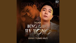 ĐỪNG GIEO HY VỌNG