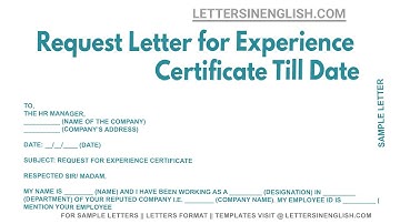 Request Letter For Experience Certificate Till Date - Letter Seeking Work Experience Certificate