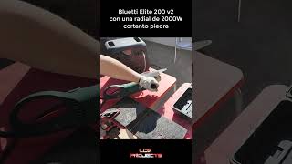 Bluetti Elite 200 v2 cortando piedra con una radial de 2000 W