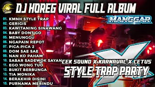 DJ KMNH BASS MIDDLE CETUS FULL ALBUM JAWA STYLE PARTY HOREG TERBARU MH