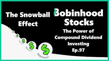 Compound Dividend Investing The Snowball Effect Explained With Real Examples 2021 | Robinhood
