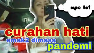 Ngupi sambil CURHAT!!! Siap2 denger emak2 curhat, yg sabar guys...