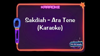 Download lagu Karaoke Lagu Gayo Sakdiah  - Ara Tene