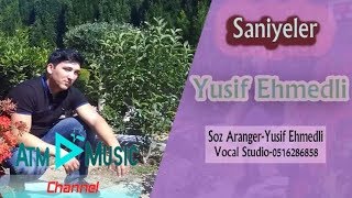 Yusif Ehmedli-Saniyeler 2018