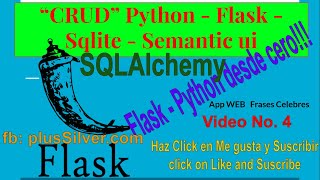 Flask - Python - Sqlite- Semantic ui, desce cero, función agregar  actualizar - eliminar, Video 4
