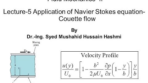 Fluid Mechanics | Lecture 5 | Application of Navier Stokes equation | Couette flow