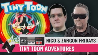 Nico & Zargon Fridays - Tiny Toon Adventures (MEGAPHILXS SECRET)