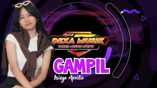 GAMPIL II VOC. MISYA APRILIA (ANAK SMP SUARA MERDU) II DEXA MUSIC II CAE BENDO SFC II DEXA STUDIO