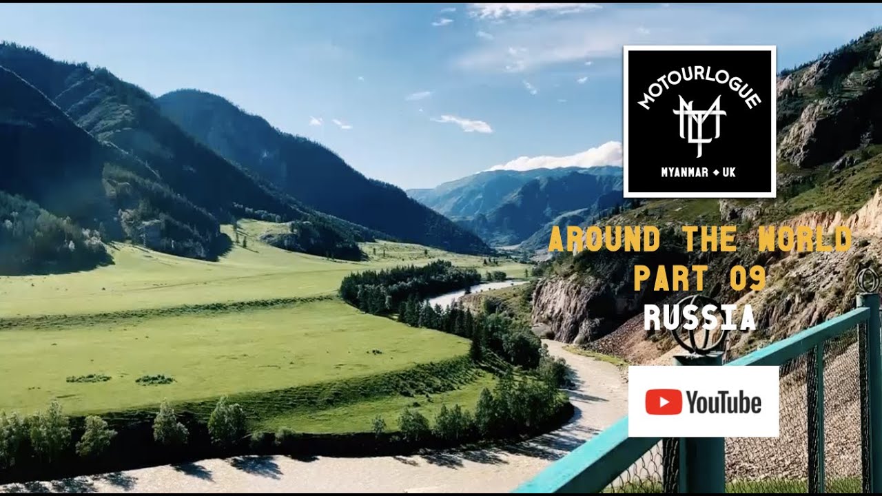 09 | MYANMAR TO UK on Motorcycles ( MOTOURLOGUE ) RUSSIA 02/04