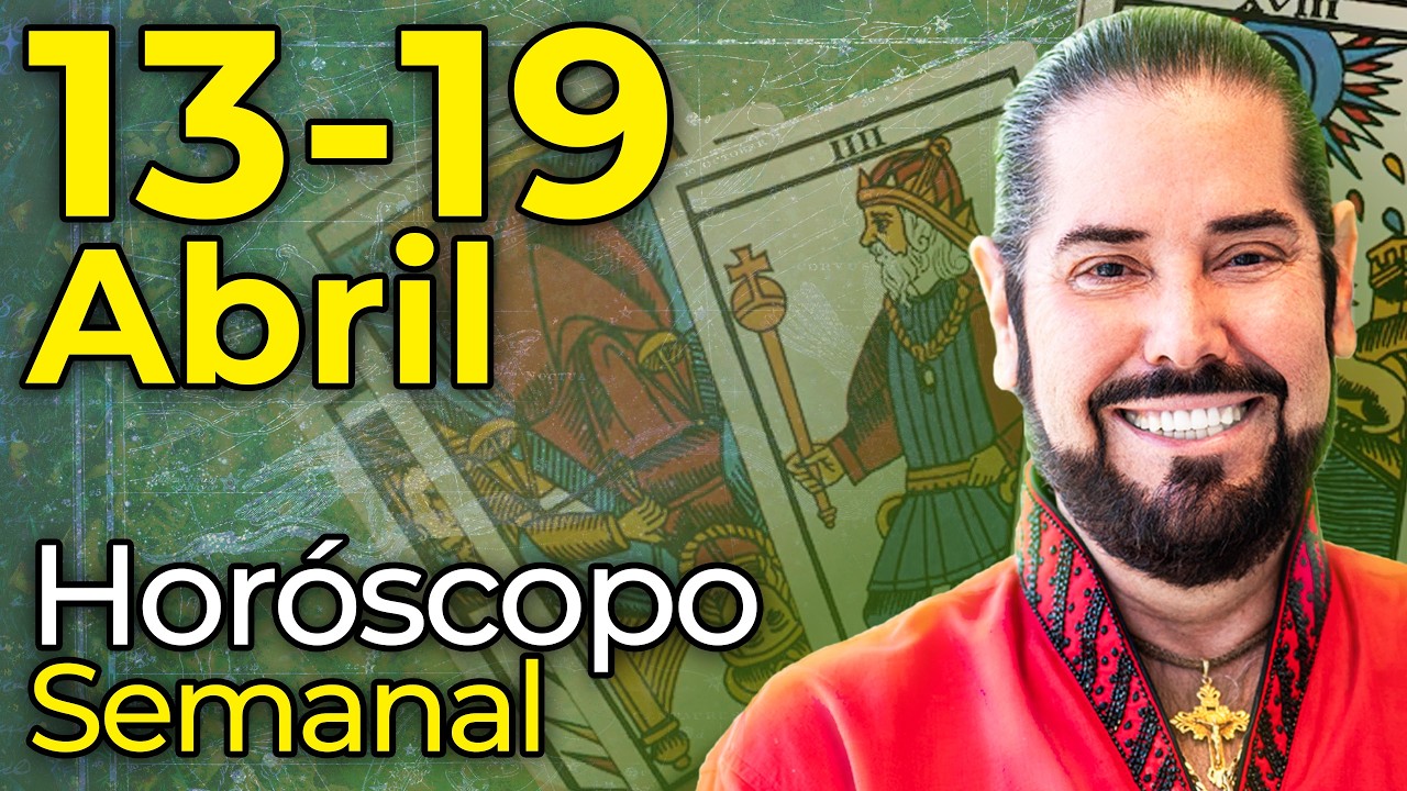Horóscopos Semanales del 13 al 19 de Abril del 2026 - Alonso Alanís ...