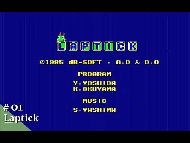 Play】PC-8801 Laptick（らぷてっく）#01 レトロゲーム - YouTube