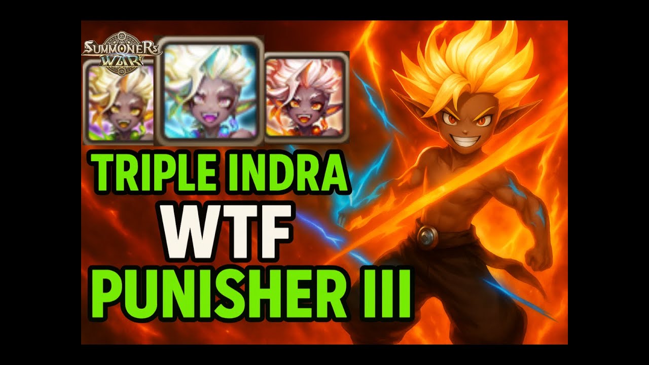 WTF TRIPLE INDRA 😱🔥 | PUNISHER III RTA – Summoners War
