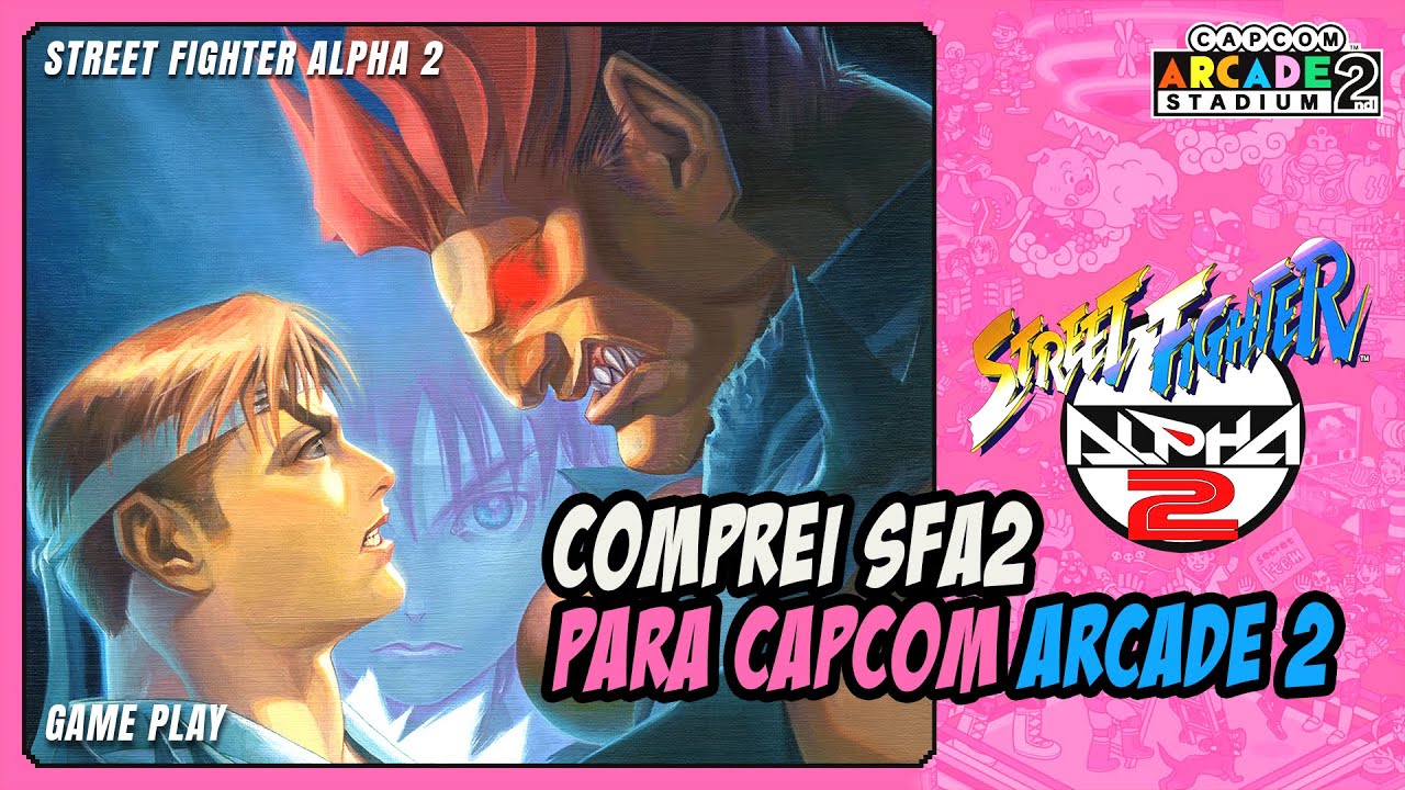 Street Fighter Alpha 2 (Multi): Mais um sucesso dos fliperamas