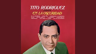 Video thumbnail of "Tito Rodriguez - Cómo Eres Tú"