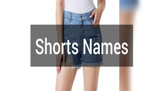 types of Shorts with Names | Shorts Designs | Shorts | Shorts Names | Know Before Shopping