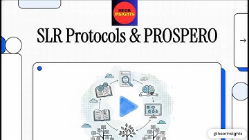 Writing a Robust SLR Protocol | PROSPERO Registration Explained for HEOR & HTA