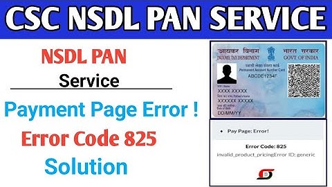 csc nsdl pan service payment Page error ! error code : 825 solution । nsdl pan card payment  error