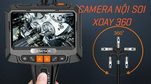 Camera nội soi xoay 360 độ - Camera nội soi công nghiệp