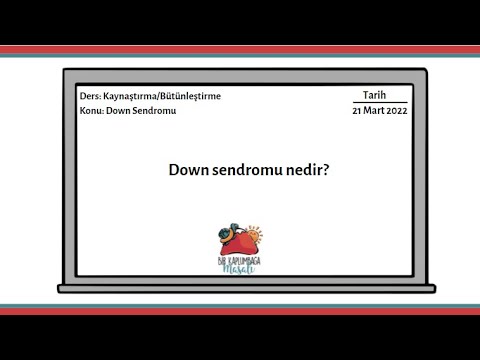 21 Mart Dünya Down Sendromu Farkındalık Günü