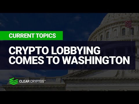 Crypto Lobbying Comes To Washington DC