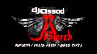 DJ Assad - Addicted (ft. Mohombi, Craig David & Greg Parys) [OFFICIAL AUDIO] Resimi