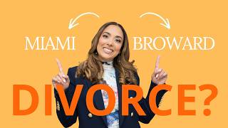 Miami vs Broward Divorce: Where Should You File Your Case?
