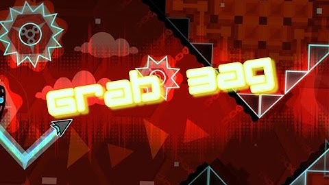 Geometry Dash | Grab Bag | by Darnoc, Findexi, and Minesap